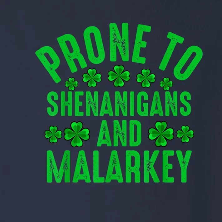 Prone To Shenanigans And Malarkey Irish Shamrock Leprechaun Toddler Long Sleeve Shirt