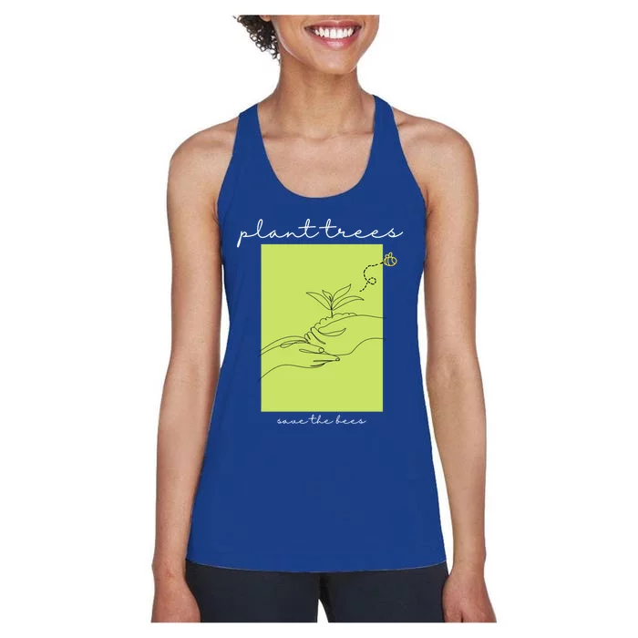 Plant Trees Save The Bees: Environt/nature Conservation Gift Women's Racerback Tank