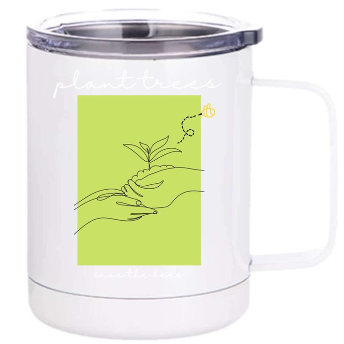 Plant Trees Save The Bees: Environt/nature Conservation Gift Front & Back 12oz Stainless Steel Tumbler Cup