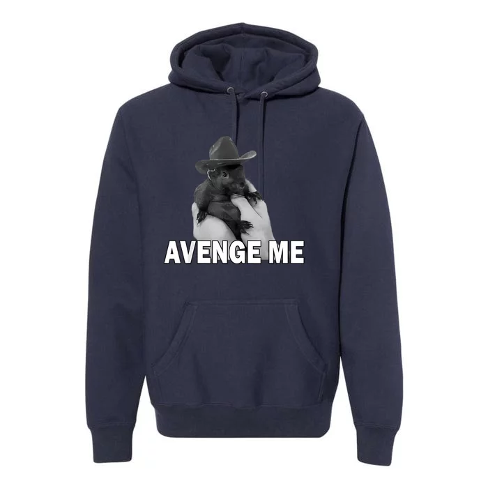 Peanut The Squirrel Avenge Me Premium Hoodie