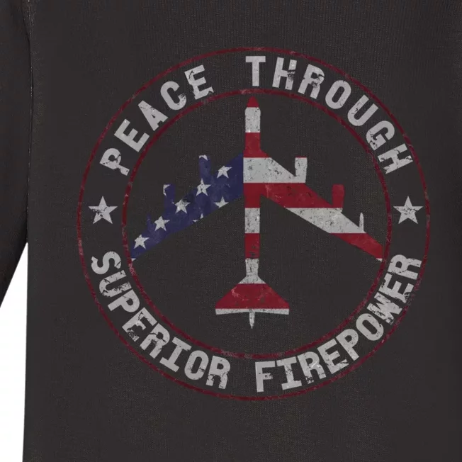 Peace Through Superior Firepower B 52 Stratofortress Design Baby Long Sleeve Bodysuit