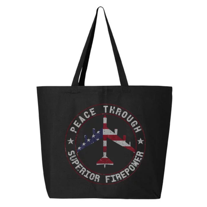 Peace Through Superior Firepower B 52 Stratofortress Design 25L Jumbo Tote