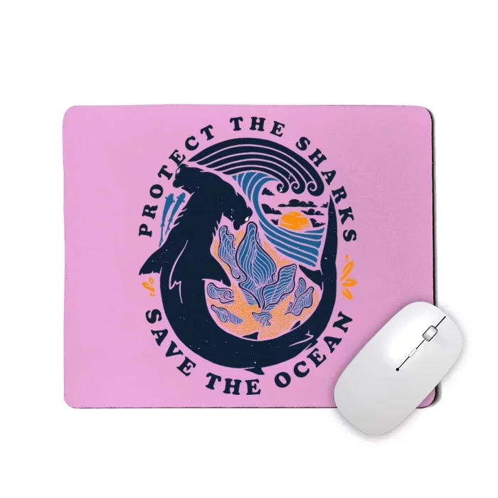 Protect The Shark Save The Ocean Save Ocean Mousepad