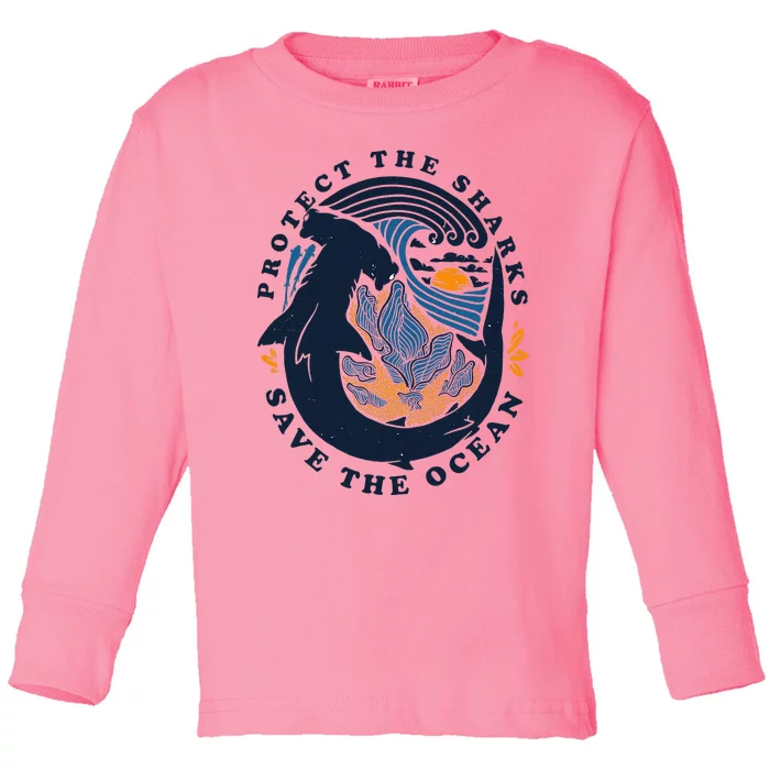 Protect The Shark Save The Ocean Save Ocean Toddler Long Sleeve Shirt