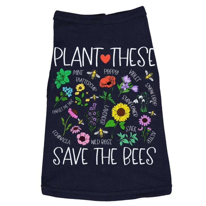 Plant These Save Bees Wildflower Earth Day Support Bee Lover Doggie Tank