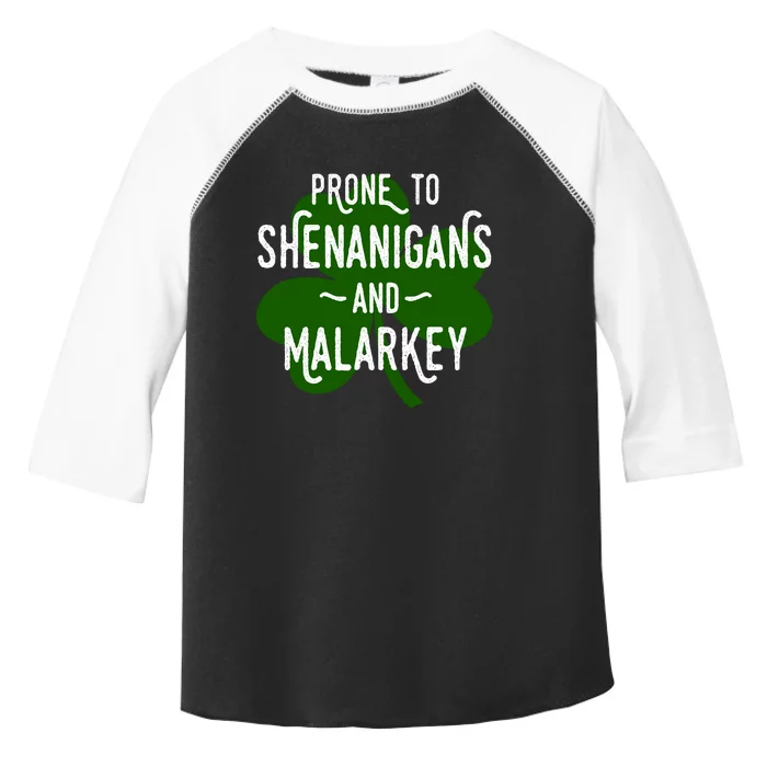 Prone To Shenanigans Funny St Patricks Toddler Fine Jersey T-Shirt