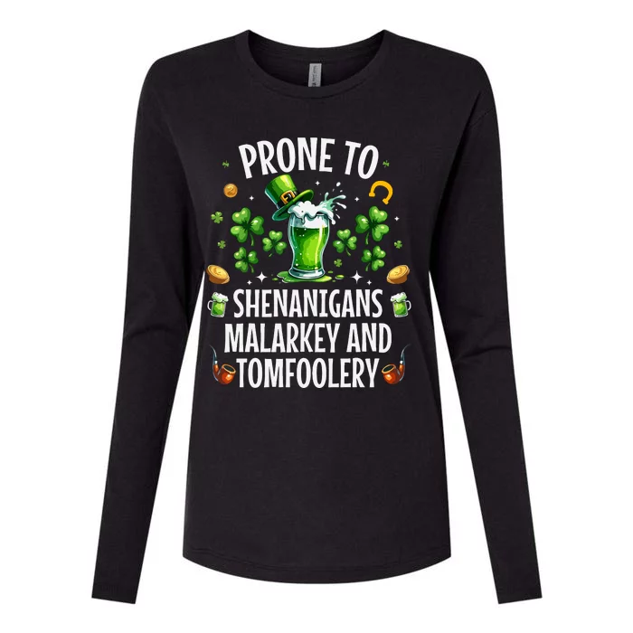 Prone To Shenanigans Malarkey Tomfoolery St Patricks Womens Cotton Relaxed Long Sleeve T-Shirt