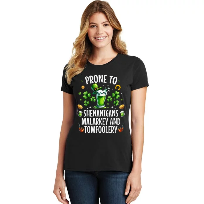 Prone To Shenanigans Malarkey Tomfoolery St Patricks Women's T-Shirt