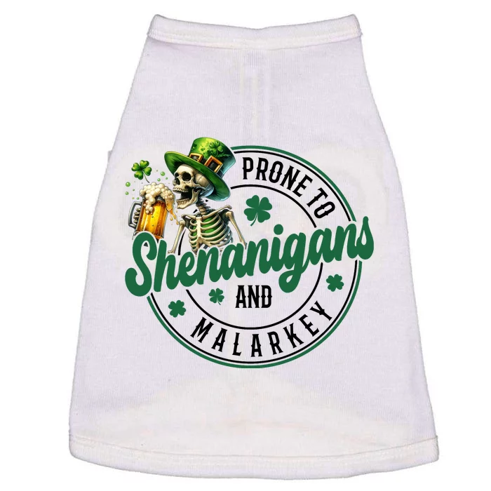 Prone To Shenanigans And Malarkey St Patricks Day Doggie Tank