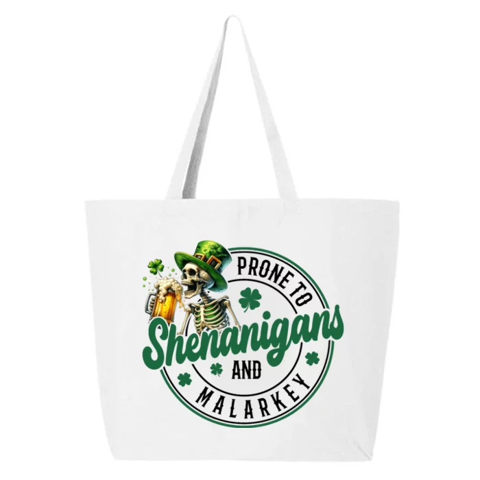 Prone To Shenanigans And Malarkey St Patricks Day 25L Jumbo Tote