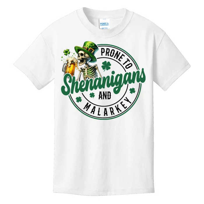 Prone To Shenanigans And Malarkey St Patricks Day Kids T-Shirt