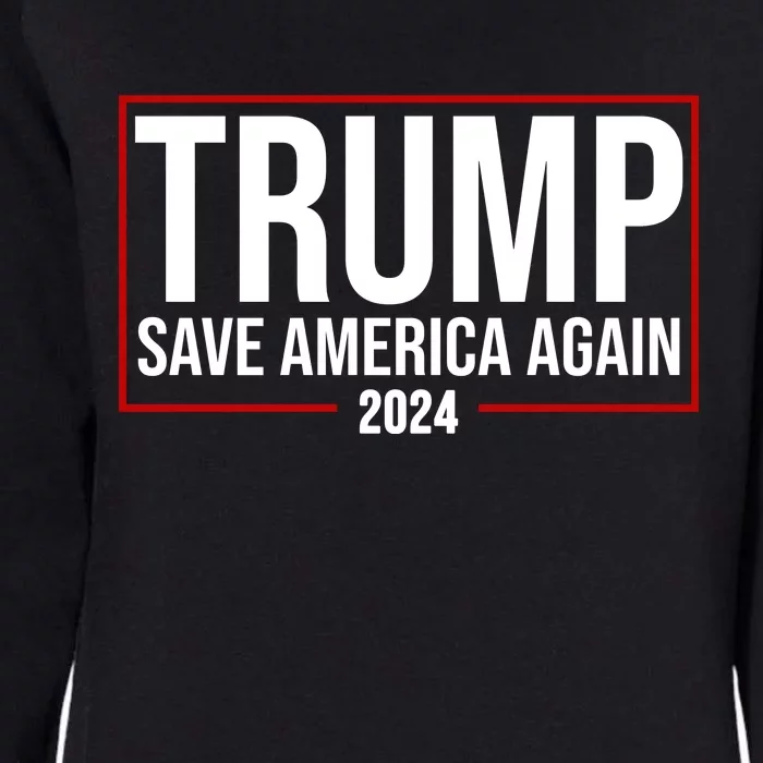 Pro Trump Save America Again 2024 Election Womens California Wash Sweatshirt