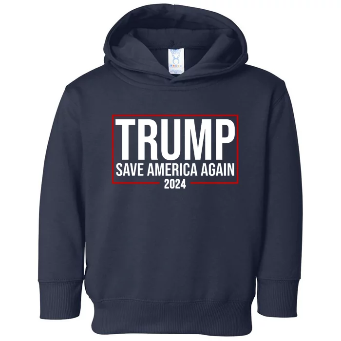 Pro Trump Save America Again 2024 Election Toddler Hoodie