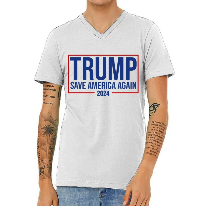 Pro Trump Save America Again 2024 Election V-Neck T-Shirt