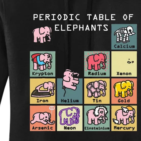 Periodic Table Science Club Biology Teacher Elephant Lover Women's Pullover Hoodie