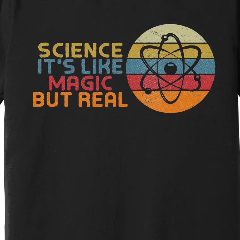 periodic Table Student Science its like Magic but real Premium T-Shirt