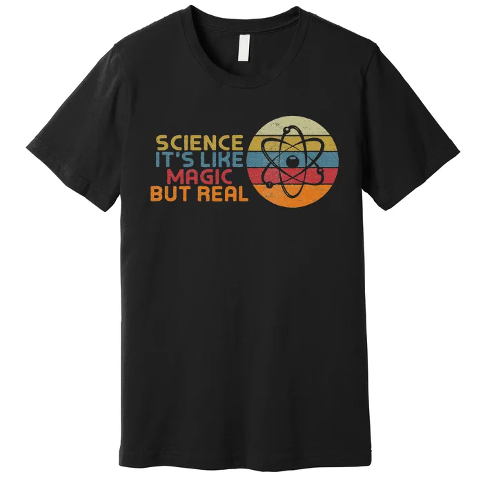 periodic Table Student Science its like Magic but real Premium T-Shirt