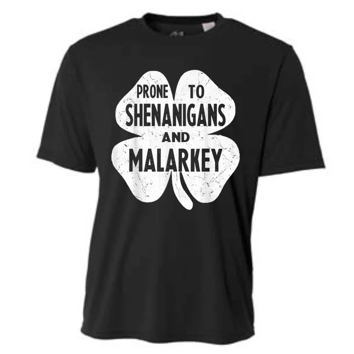 Prone To Shenanigans And Malarkey Funny St Patricks Day Cooling Performance Crew T-Shirt