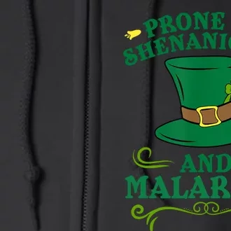 Prone To Shenanigans And Malarkey Funny St Patricks Day Full Zip Hoodie