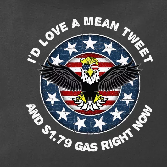 Pro Trump Supporter Id Love a Mean Tweet Gas Prices Zip Tote Bag