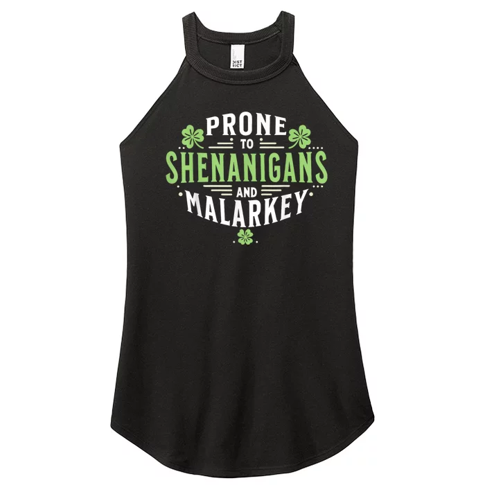 Prone To Shenanigans & Malarkey Fun Clovers St Patrick’S Day Women’s Perfect Tri Rocker Tank