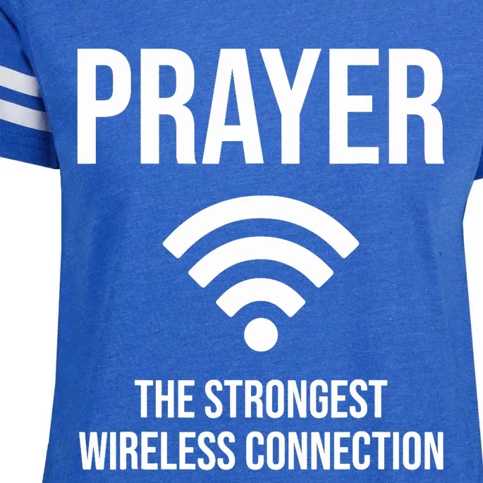 Prayer The Strongest Wireless Connection Funny Enza Ladies Jersey Football T-Shirt