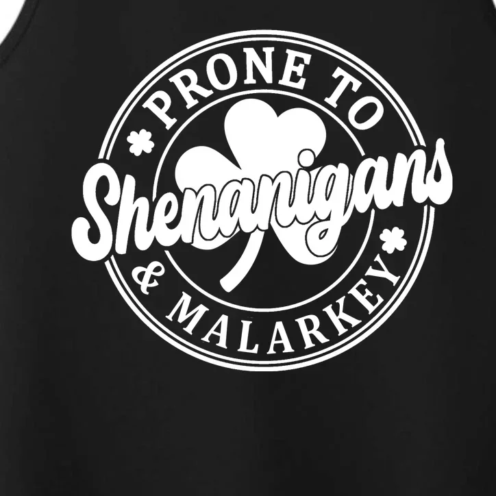 Prone To Shenanigans Malarkey St Patricks Day Performance Tank