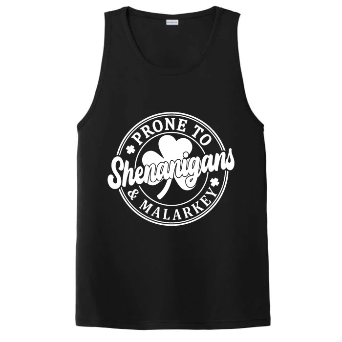 Prone To Shenanigans Malarkey St Patricks Day Performance Tank