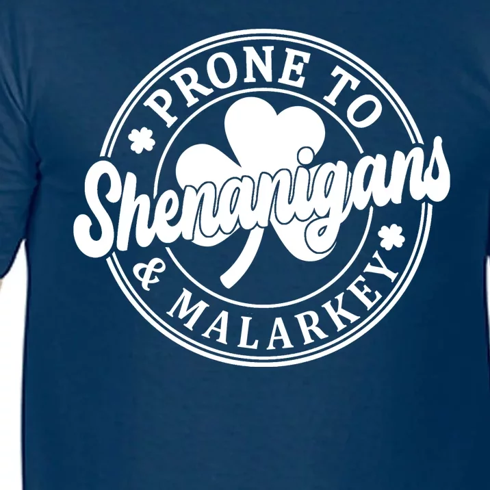 Prone To Shenanigans Malarkey St Patricks Day Comfort Colors T-Shirt