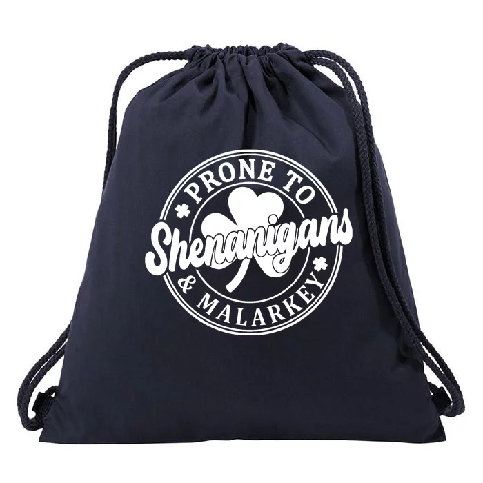 Prone To Shenanigans Malarkey St Patricks Day Drawstring Bag