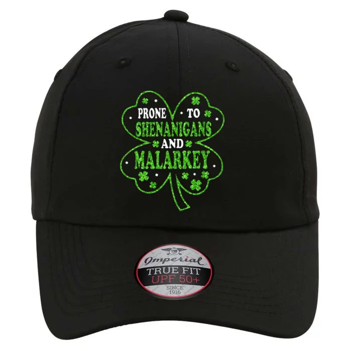 Prone To Shenanigans And Malarkey St Patricks Day The Original Performance Cap