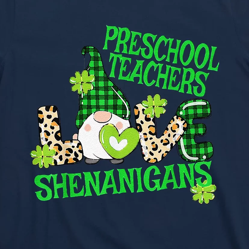 Preschool Teacher St Patricks Day PreK Shenanigans LOVE T-Shirt