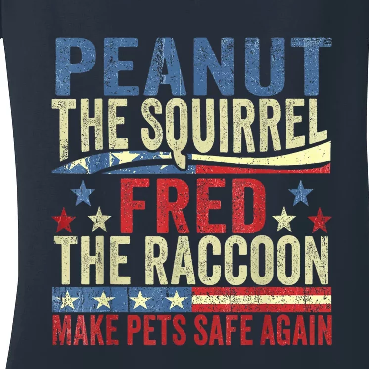 Peanut The Squirrel & Fred The Raccoon Make Pets Safe Again Women's V-Neck T-Shirt