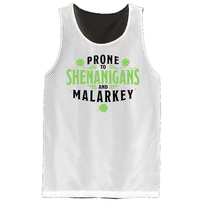 Prone To Shenanigans And Malarkey St Patricks Day Mesh Reversible Basketball Jersey Tank