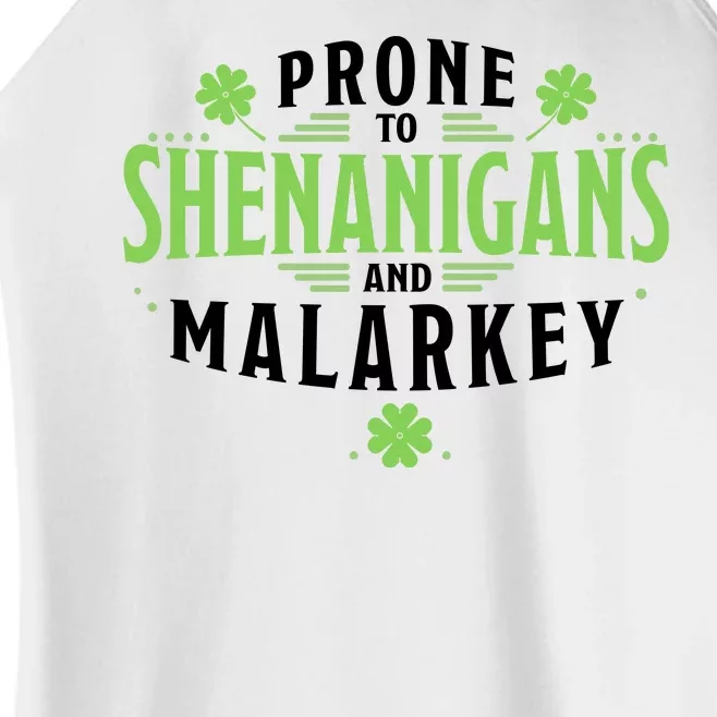 Prone To Shenanigans And Malarkey St Patricks Day Women’s Perfect Tri Rocker Tank