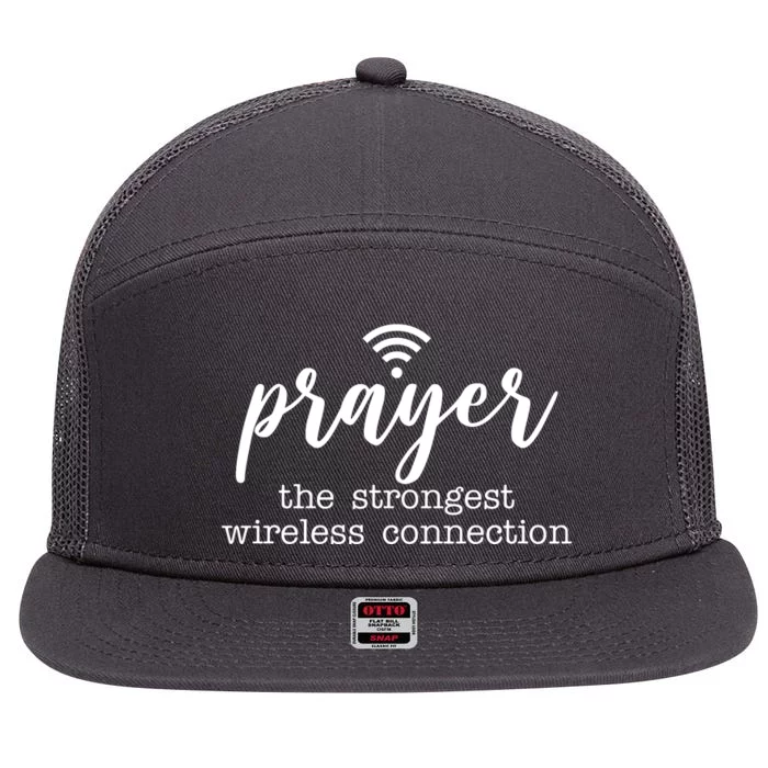 Prayer The Strongest Wireless Connection 7 Panel Mesh Trucker Snapback Hat