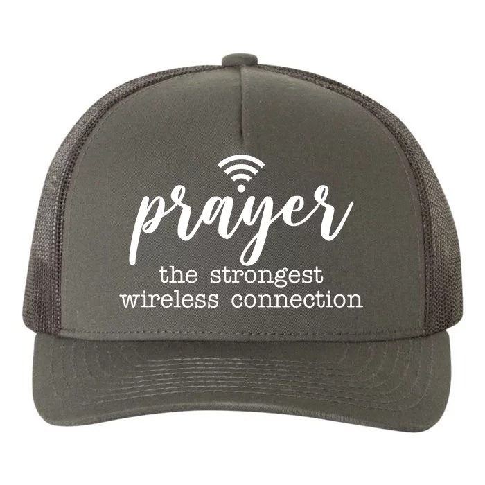 Prayer The Strongest Wireless Connection Yupoong Adult 5-Panel Trucker Hat