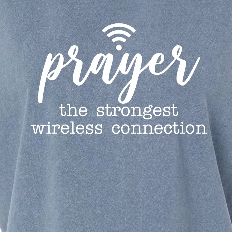 Prayer The Strongest Wireless Connection Garment-Dyed Women's Muscle Tee