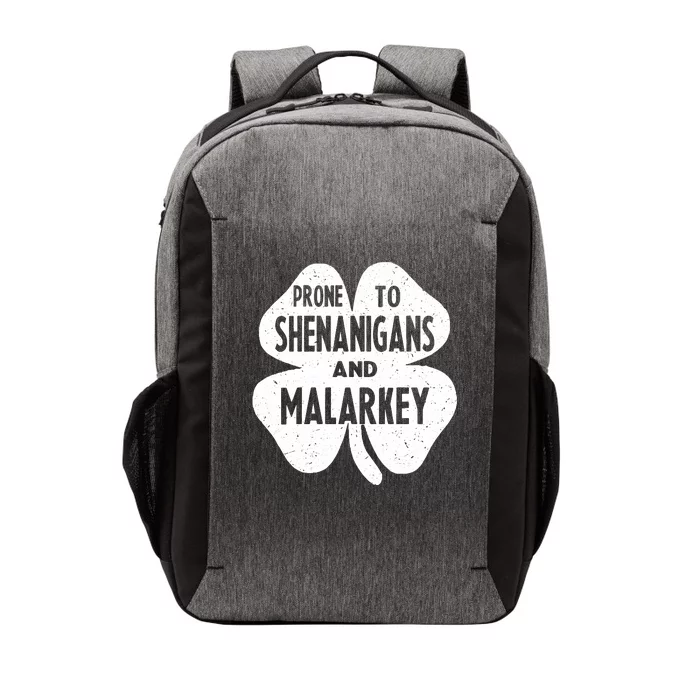 Prone To Shenanigans And Malarkey Happy St Patricks Day Vector Backpack