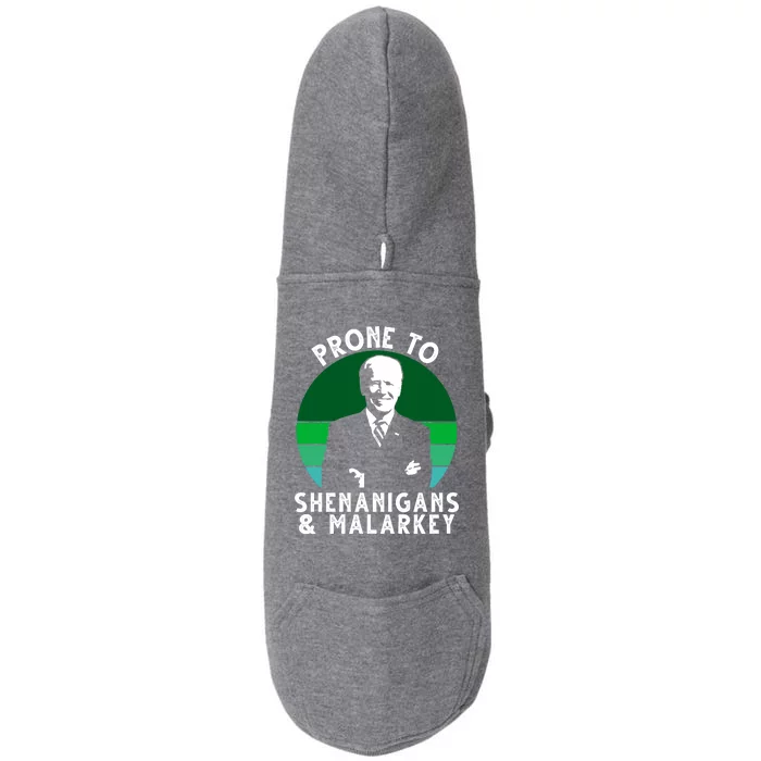 Prone To Shenanigans And Malarkey Funny Joe Biden Doggie 3-End Fleece Hoodie