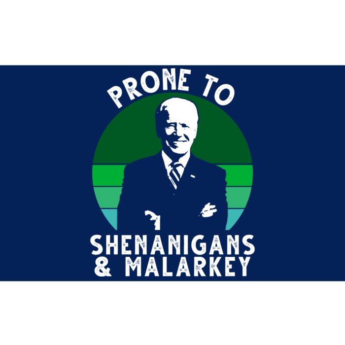 Prone To Shenanigans And Malarkey Funny Joe Biden Bumper Sticker