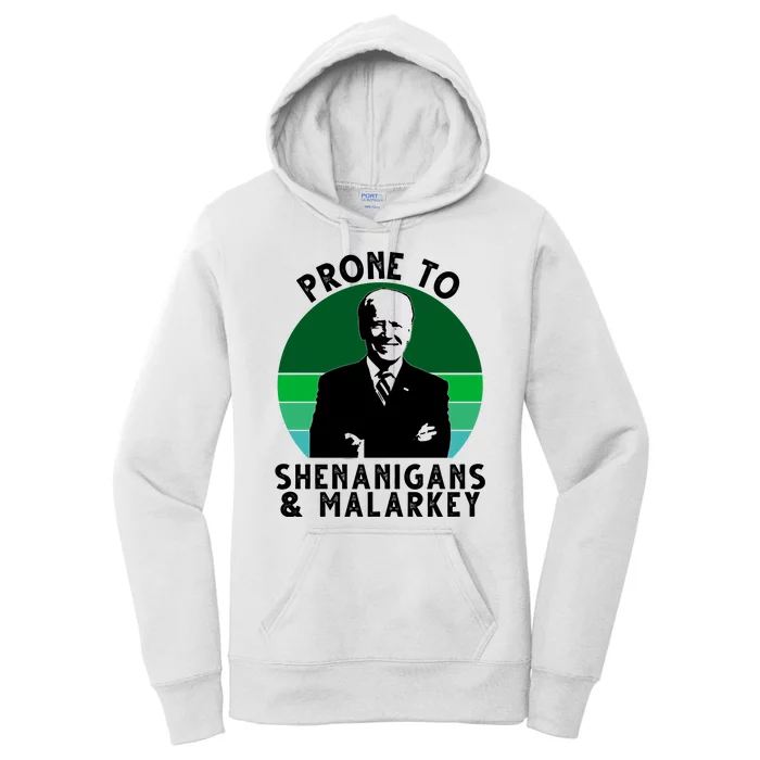 Prone To Shenanigans And Malarkey Funny Joe Biden Women's Pullover Hoodie