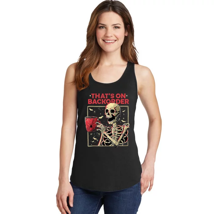 Pharmacy Tech Skeleton ThatS Backorder Funny Halloween Ladies Essential Tank