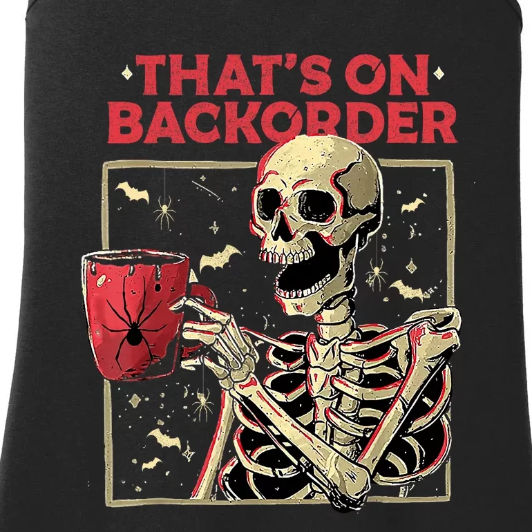 Pharmacy Tech Skeleton ThatS Backorder Funny Halloween Ladies Essential Tank