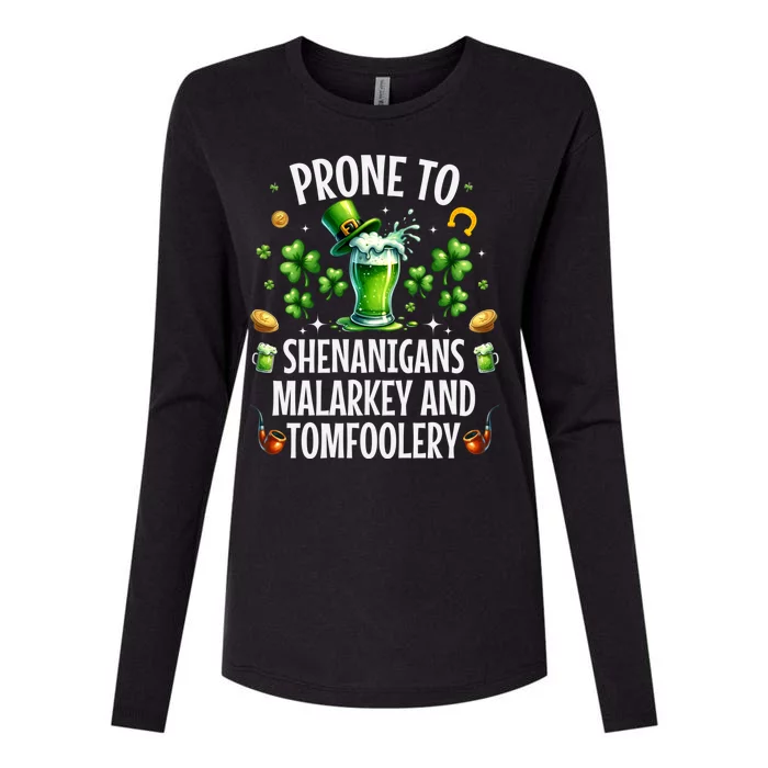 Prone To Shenanigans Malarkey & Tomfoolery St Patricks Womens Cotton Relaxed Long Sleeve T-Shirt