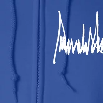 President Trump Signature Great Gift Full Zip Hoodie