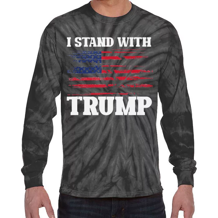 Pro Trump Supporter Trump I Stand With Trump Tie-Dye Long Sleeve Shirt