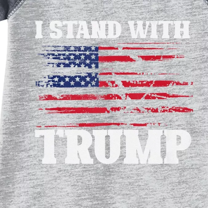 Pro Trump Supporter Trump I Stand With Trump Infant Baby Jersey Bodysuit