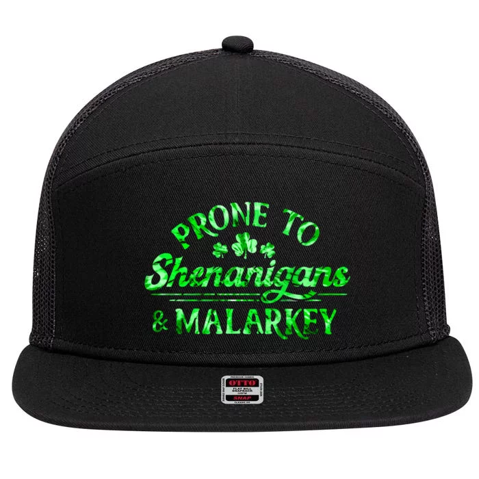 Prone To Shenanigans And Malarkey Funny St Patricks Day 7 Panel Mesh Trucker Snapback Hat