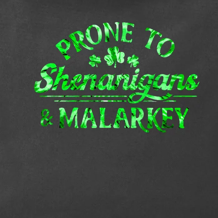 Prone To Shenanigans And Malarkey Funny St Patricks Day Zip Tote Bag